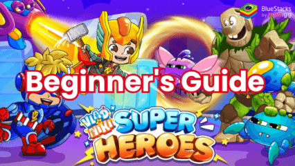 Vlad and Niki Superheroes Beginner’s Guide: Get Stronger by Learning the Core Mechanics