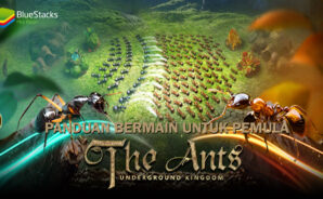 Panduan Bermain The Ants: Underground Kingdom Untuk Pemain Pemula!