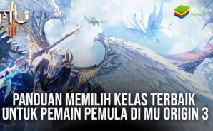 Panduan Memilih Kelas Terbaik Untuk Pemain Pemula di MU Origin 3