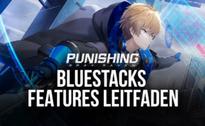 Punishing: Gray Raven – Wie du BlueStacks’ Werkzeuge benutzt, um deine Leistung zu maximieren