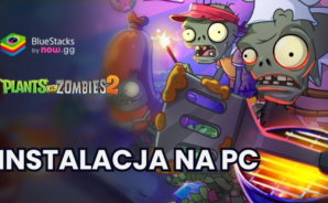 Jak zainstalować i grać w Plants vs Zombies 2 na PC z BlueStacks