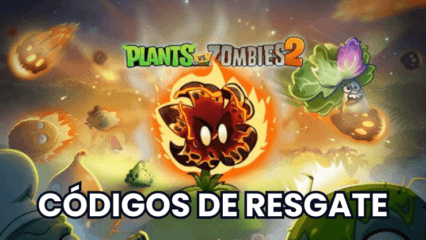 Plants vs Zombies 2- Todos os códigos de resgate ativos de outubro de 2024