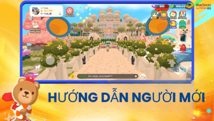 Cẩm nang cho người mới khi chơi Play Together VNG trên PC với BlueStacks