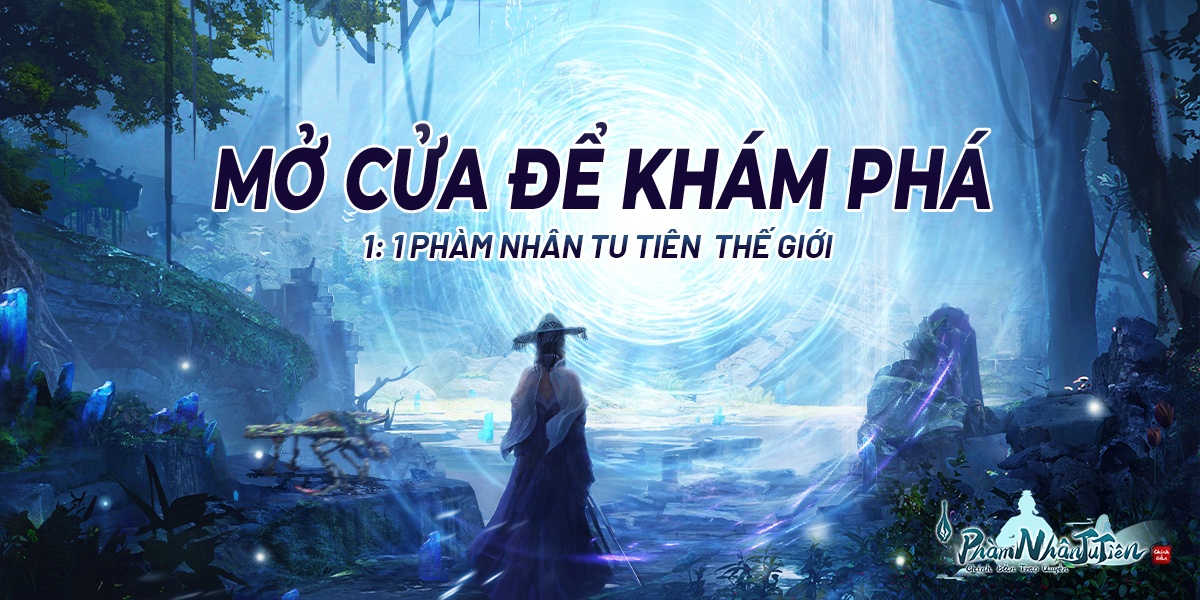 Phàm Nhân Tu Tiên: Chính Bản Trao Quyền - Game nhập vai đấu tướng chiến thuật sắp ra mắt