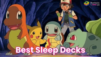 ฝึกฝน Sleep Meta ให้เชี่ยวชาญ: คำแนะนำสำหรับ Sleep Deck ที่ดีที่สุดใน Pokémon TCG Pocket