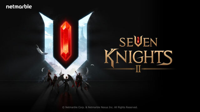 韓國網石遊戲MMORPG新作《七騎士 2(Seven Knights 2)》即將推出