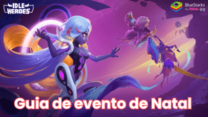 Guia de evento de Natal 2024 em Idle Heroes