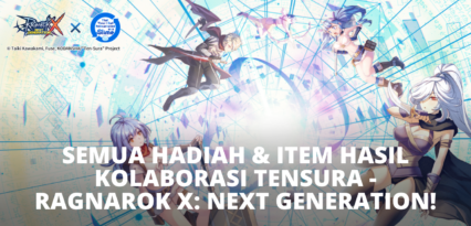 Semua Hadiah & Item Hasil Kolaborasi TenSura – Ragnarok X: Next Generation!