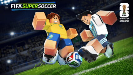 FIFA World Cup 2026 Arrives in Roblox With Super Soccer Event and a Six-Game Crossover