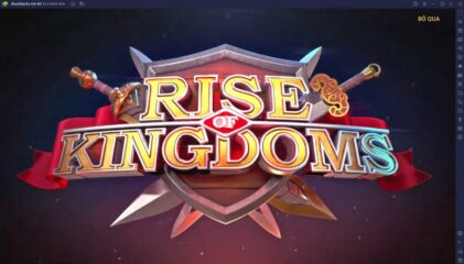 Huyền thoại Rise of Kingdoms được phát hành chính thức tại Việt Nam