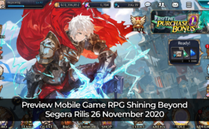 Preview Mobile Game RPG Shining Beyond, Segera Rilis 26 November 2020