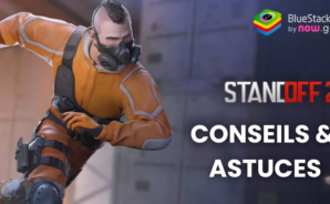 Conseils & Astuces pour Standoff 2 : Visez, Chargez et Tirez
