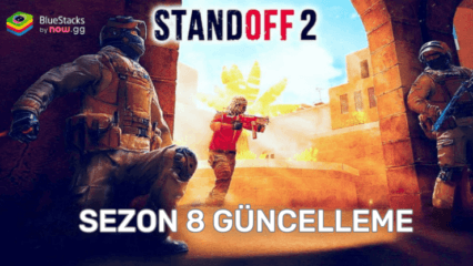 Standoff 2 Reforged 8. Sezon Güncellemesi: Rütbe Modu Değişiklikleri, Harita İyileştirmeleri, 24 Saat Modları ve Daha Fazlası