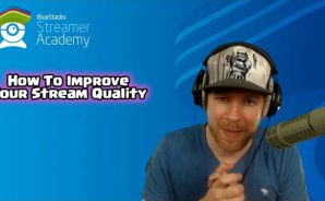 How to improve stream quality 1