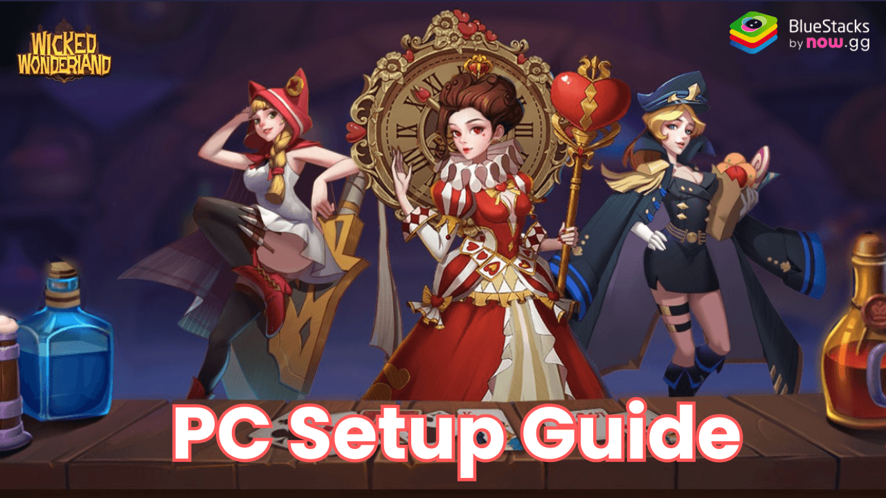 Play Wicked Wonderland: Idle RPG on PC With BlueStacks