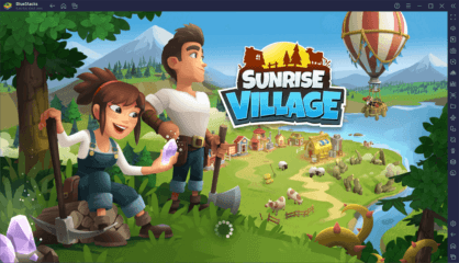 BlueStacksを使ってPCで『Sunrise Village』を遊ぼう