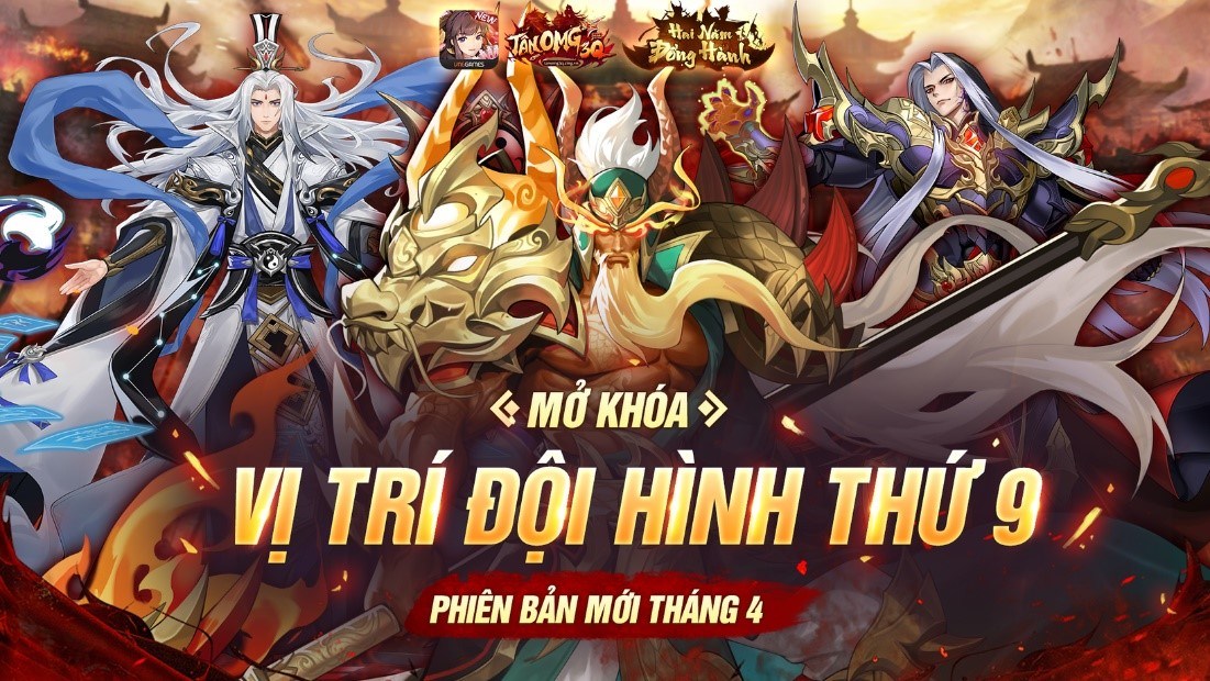 Tân OMG3Q VNG: Tam thần hội tụ tại phiên bản mới Võ Thánh Giáng Thế