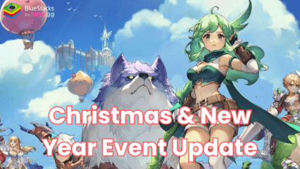 Ragnarok Origin: ROO – Christmas & New Year Event Update