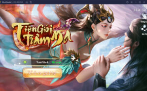 Trải nghiệm thế giới hỗn loạn trong Tiên Giới Trảm Ma