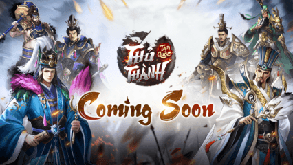 Thủ Thành Tam Quốc: Game thủ thành đấu tướng rảnh tay sắp phát hành