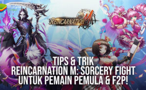 Tips &#038; Trik Reincarnation M: Sorcery Fight Untuk Pemain Pemula &#038; F2P!