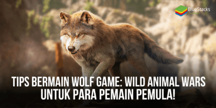 Tips Bermain Wolf Game: Wild Animal Wars Untuk Para Pemain Pemula!