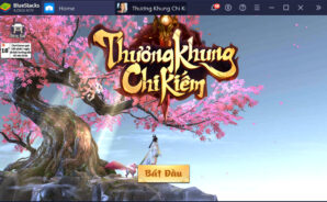 Du ngoạn thế giới kiếm hiệp kỳ ảo Thương Khung Chi Kiếm cùng BlueStacks