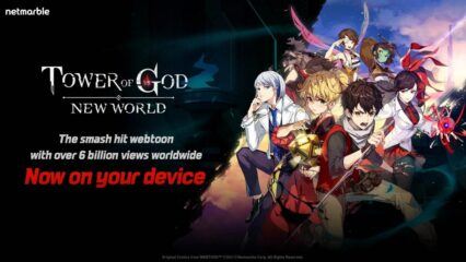Chơi Tower of God: New World trên PC: Những mẹo hay mà game thủ mới cần biết