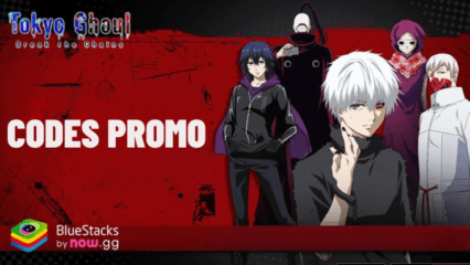 Tokyo Ghoul · Break the Chains – Tous les Codes Valides en Novembre 2024