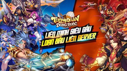 Tướng Quân Dừng Bước: Game mới “xông đất” đầu năm 2024 đến từ SohaGame