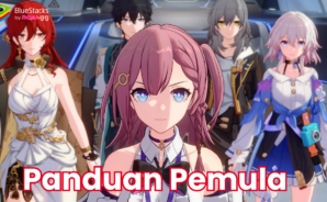 Honkai: Star Rail untuk Pemula – Semua tentang Warp, Pertarungan, dan Mata Uang!