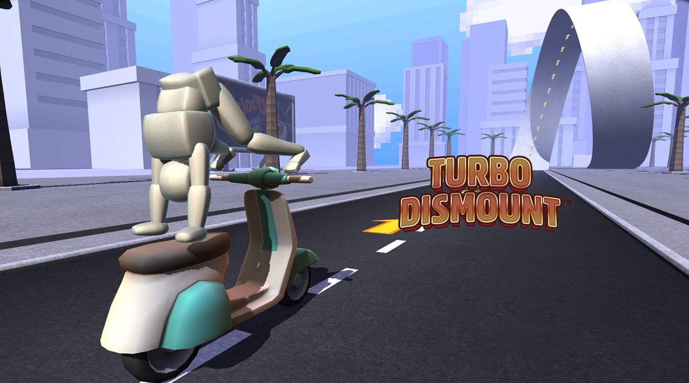 Turbo Dismount