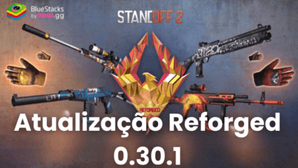 Atualização Reforged 0.30.1 de Standoff 2 – Adição do Starter Pass