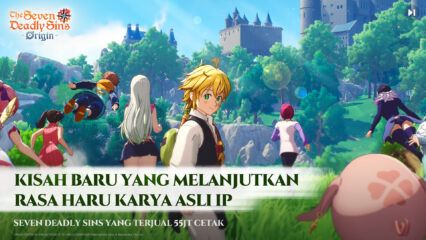 Semua Yang Perlu Kamu Ketahui Sebelum Memainkan The Seven Deadly Sins: Origin!