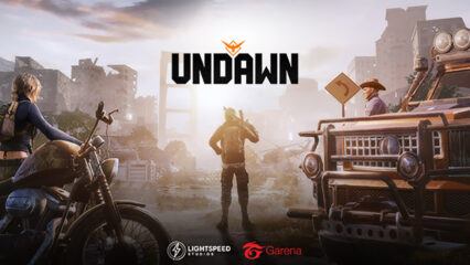 Undawn, “bom tấn” hành động sinh tồn sẽ do Garena phát hành tại Đông Nam Á