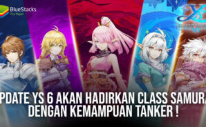Update Ys 6 Akan Hadirkan Class Samurai Dengan Kemampuan Tanker !