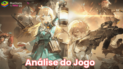 GIRLS’ FRONTLINE 2: EXILIUM – Uma análise do jogo