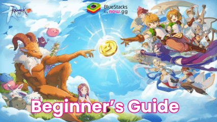 A Beginner’s Guide to Ragnarok M: Classic