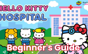 Hello Kitty: Kids Hospital Beginner’s Guide and Tips