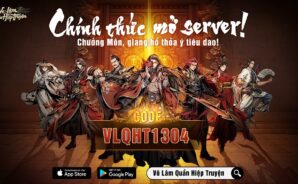 Võ Lâm Quần Hiệp Truyện chính thức ra mắt cùng siêu phúc lợi hấp dẫn