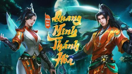 Võ Lâm Truyền Kỳ 1 Mobile: Phiên bản mới Quang Minh Thánh Hỏa ra mắt với 3 nội dung hấp dẫn