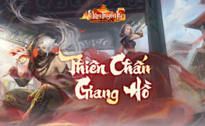 Võ Lâm Truyền Kỳ Mobile: Phiên bản mới Thiên Chấn Giang Hồ giới thiệu loạt hoạt động hấp dẫn