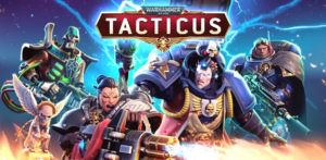 Warhammer 40,000: Tacticus to Release Globally on August 15, 2022 for Mobile Devices