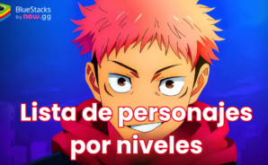 Lista de niveles del lanzamiento global de Jujutsu Kaisen Phantom Parade