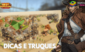 West Survival: Pioneers – Dicas e truques para aumentar a força