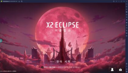 X2: 이클립스 드디어 오픈! 액션 RPG의 재미를 블루스택 앱플레이어로 PC에서 제대로 느껴보세요!