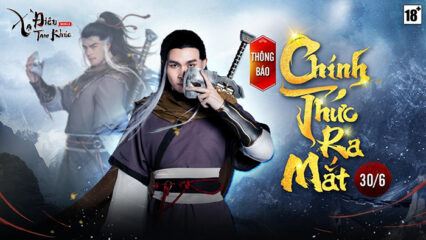 Xạ Điêu Tam Khúc bỏ Closed Beta, chuyển sang phát hành ngày 30/6