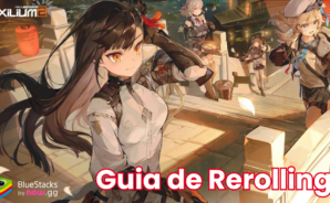 Guía de rerolling de GIRLS’ FRONTLINE 2: EXILIUM en PC con BlueStacks