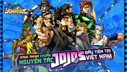 Ý Chí Bất Diệt – Stand Đại Chiến: Game mobile dựa theo JoJo’s Bizzare Adventure đầu tiên tại Việt Nam