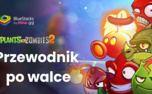 Przewodnik po walce w Plants vs Zombies 2 – Niezbędne porady i wskazówki na start